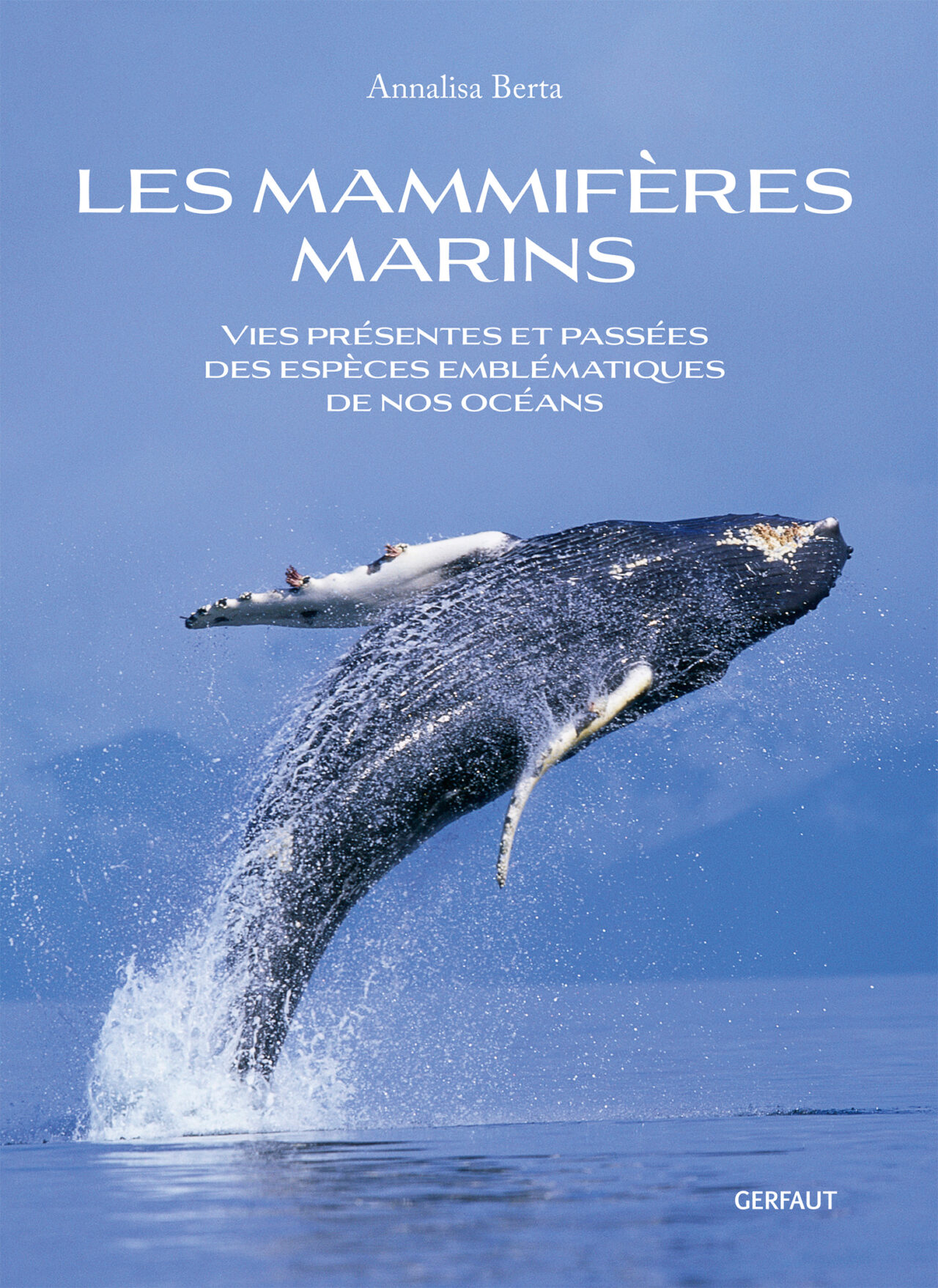 Mammifères Marins, Annalisa Bertin, Éditions du Gerfaut, 2024.